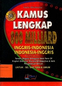 Image of Kamus Lengkap 800 Milliard: Inggris-Indonesia ~ Indonesia-Inggris